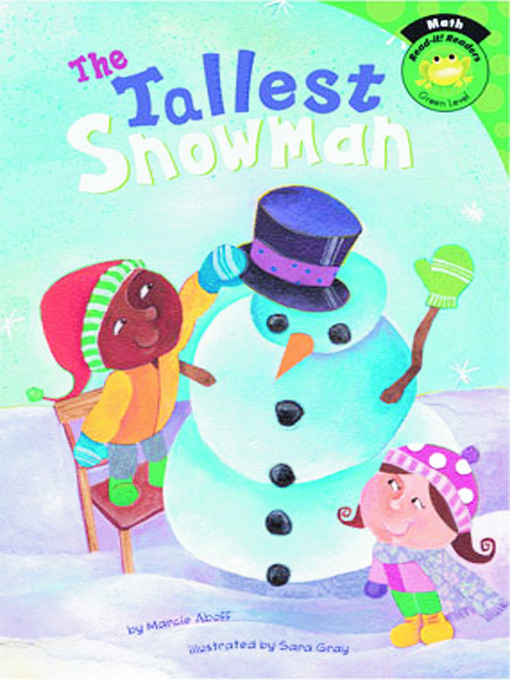 Title details for The Tallest Snowman by Marcie Aboff - Available